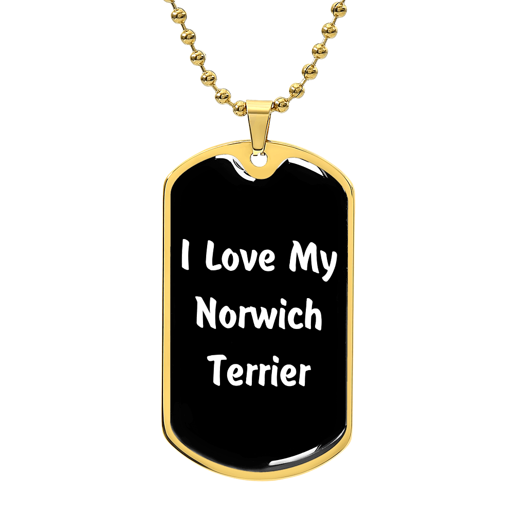 Love My Norwich Terrier v6 - 18k Gold Finished Luxury Dog Tag Necklace