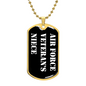 Air Force Veteran's Niece v3 - 18k Gold Finished Luxury Dog Tag Necklace