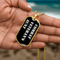 Combat Veteran's Aunt v3 - 18k Gold Finished Luxury Dog Tag Necklace