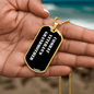 Combat Veteran's Grandmother v3 - 18k Gold Finished Luxury Dog Tag Necklace