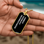 Combat Veteran's Granddaughter v3 - 18k Gold Finished Luxury Dog Tag Necklace