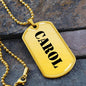 Carol - 18k Gold Finished Luxury Dog Tag Necklace