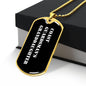 Coast Guardsman's Granddaughter v3 - 18k Gold Finished Luxury Dog Tag Necklace