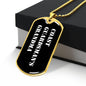 Coast Guardsman's Grandma v3 - 18k Gold Finished Luxury Dog Tag Necklace