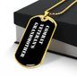 Combat Veteran's Grandmother v3 - 18k Gold Finished Luxury Dog Tag Necklace