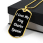 Love My King Charles Spaniel v6 - 18k Gold Finished Luxury Dog Tag Necklace