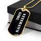 Veteran's Girl v3 - 18k Gold Finished Luxury Dog Tag Necklace
