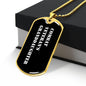 Combat Veteran's Granddaughter v3 - 18k Gold Finished Luxury Dog Tag Necklace