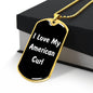 Love My American Curl v3 - 18k Gold Finished Luxury Dog Tag Necklace