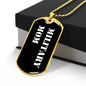 Military Mom v3 - 18k Gold Finished Luxury Dog Tag Necklace