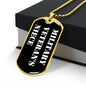 Military Veteran's Niece v3 - 18k Gold Finished Luxury Dog Tag Necklace
