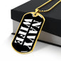 Navy Wife v3 - 18k Gold Finished Luxury Dog Tag Necklace