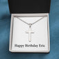 Happy Birthday Eric - Stainless Steel Ball Chain Cross Necklace