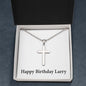Happy Birthday Larry - Stainless Steel Ball Chain Cross Necklace