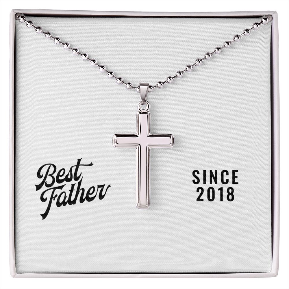 Best Father Since 2018 - Stainless Steel Ball Chain Cross Necklace