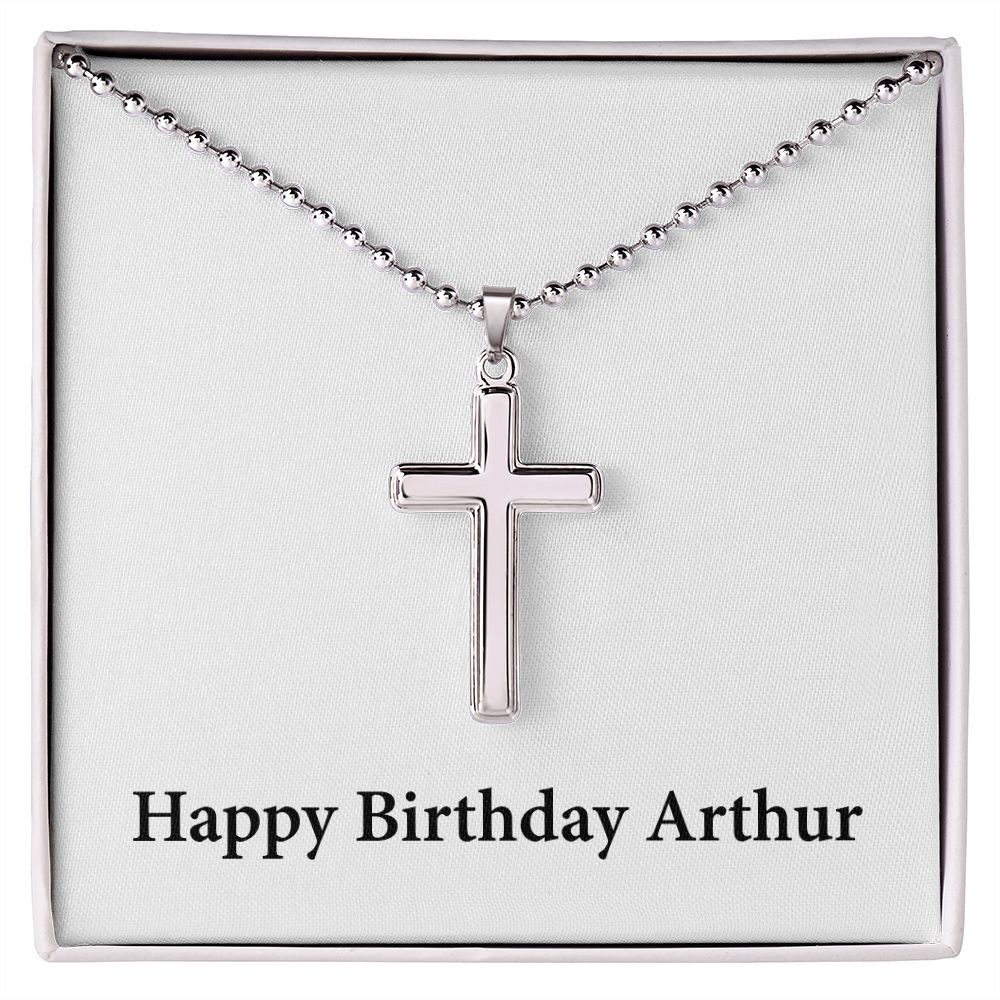 Happy Birthday Arthur - Stainless Steel Ball Chain Cross Necklace
