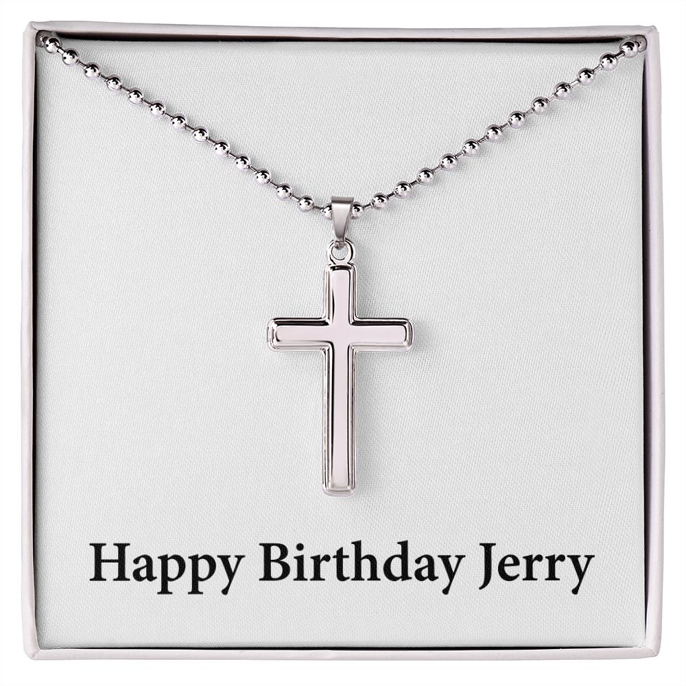 Happy Birthday Jerry - Stainless Steel Ball Chain Cross Necklace
