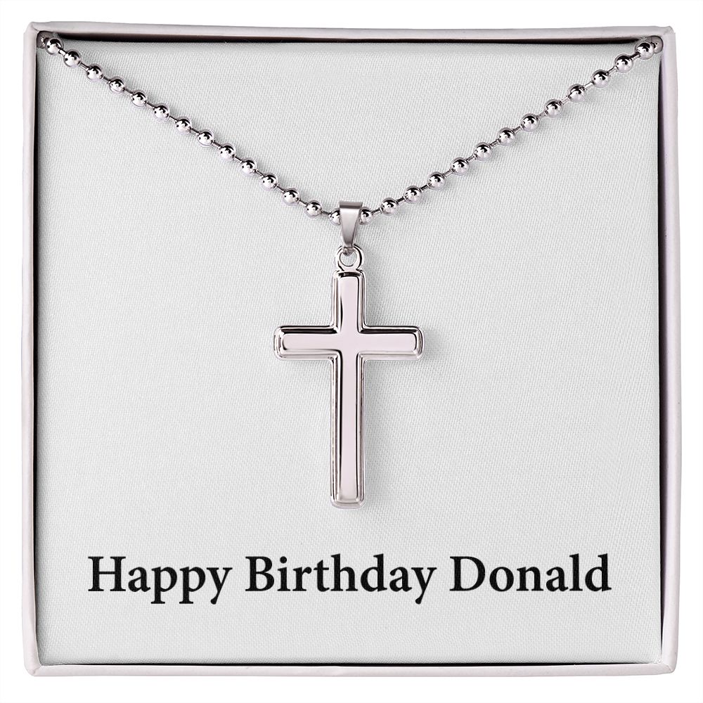 Happy Birthday Donald - Stainless Steel Ball Chain Cross Necklace