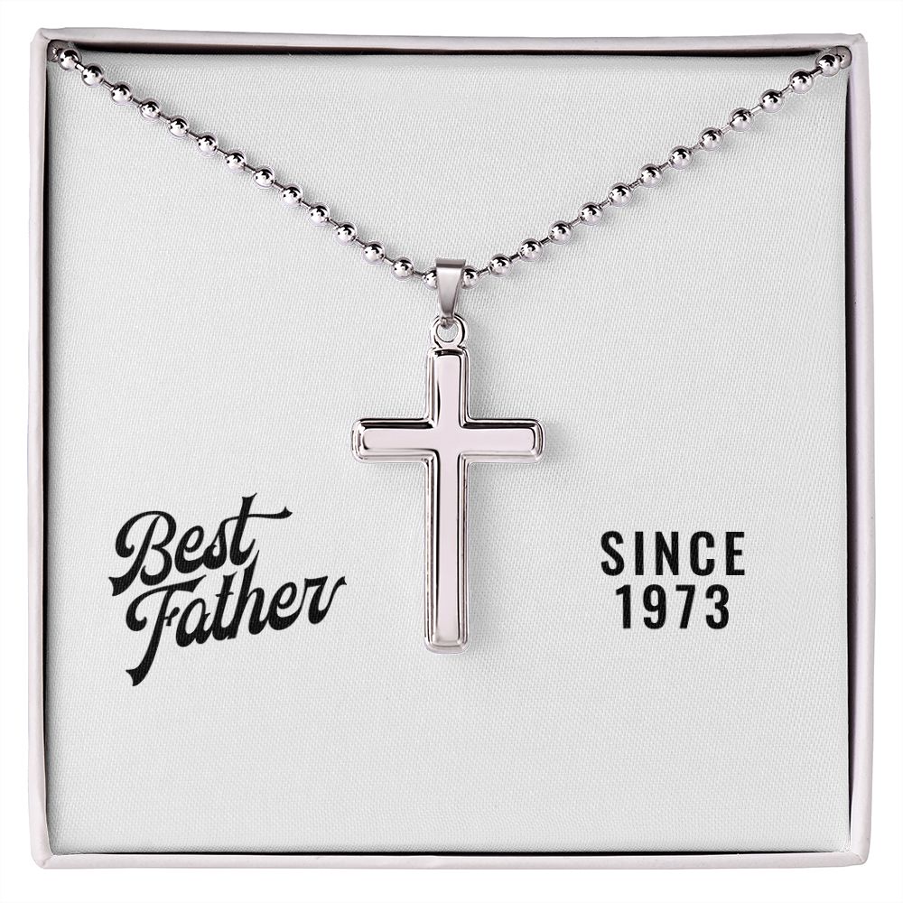 Best Father Since 1973 - Stainless Steel Ball Chain Cross Necklace