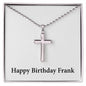 Happy Birthday Frank - Stainless Steel Ball Chain Cross Necklace