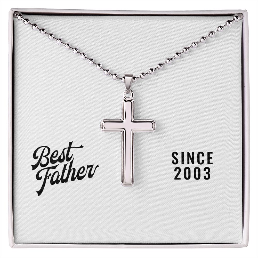 Best Father Since 2003 - Stainless Steel Ball Chain Cross Necklace