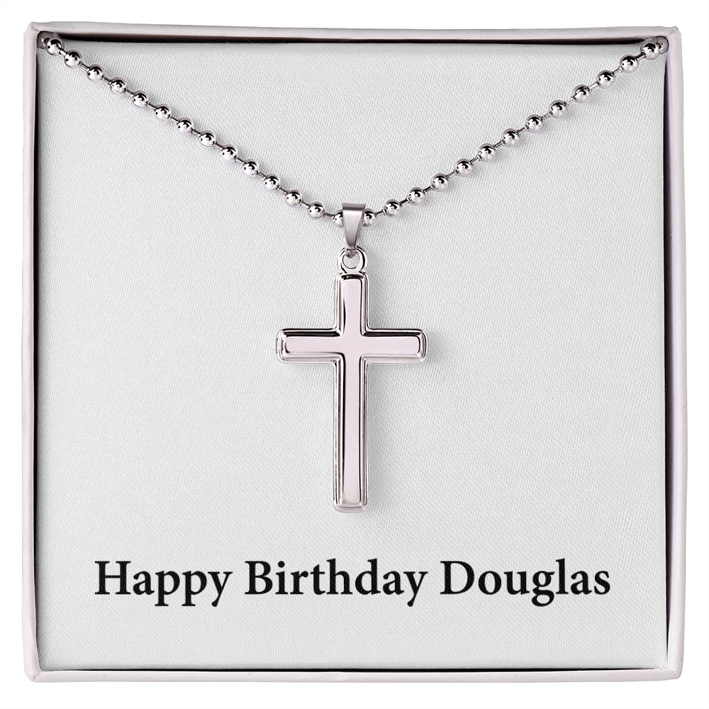 Happy Birthday Douglas - Stainless Steel Ball Chain Cross Necklace