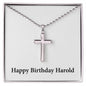 Happy Birthday Harold - Stainless Steel Ball Chain Cross Necklace