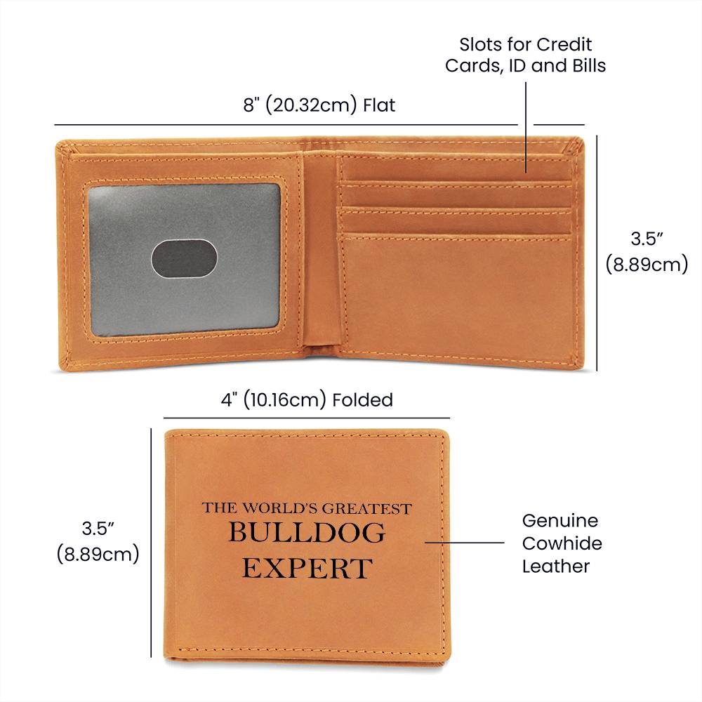 World's Greatest Bulldog Expert - Leather Wallet
