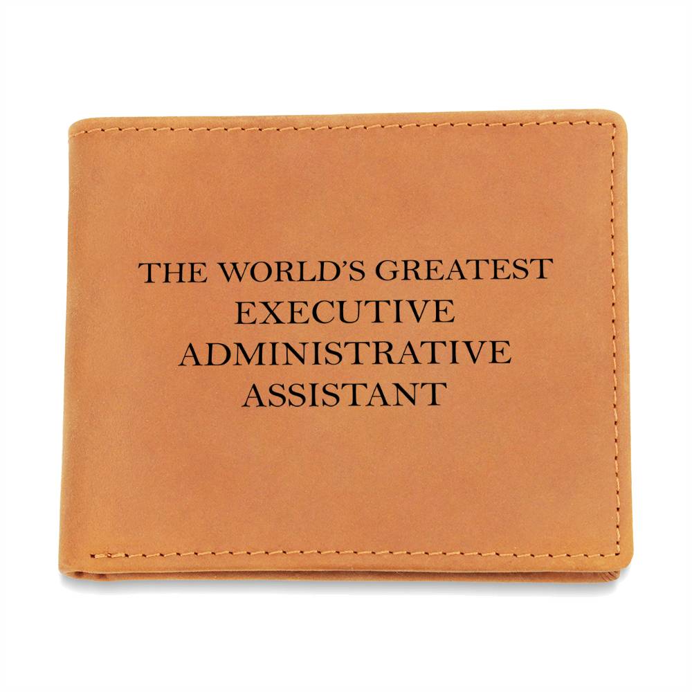 World's Greatest Executive Administrative Assistant - Leather Wallet