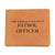World's Greatest Patrol Officer - Leather Wallet