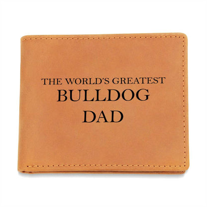 World's Greatest Bulldog Dad - Leather Wallet