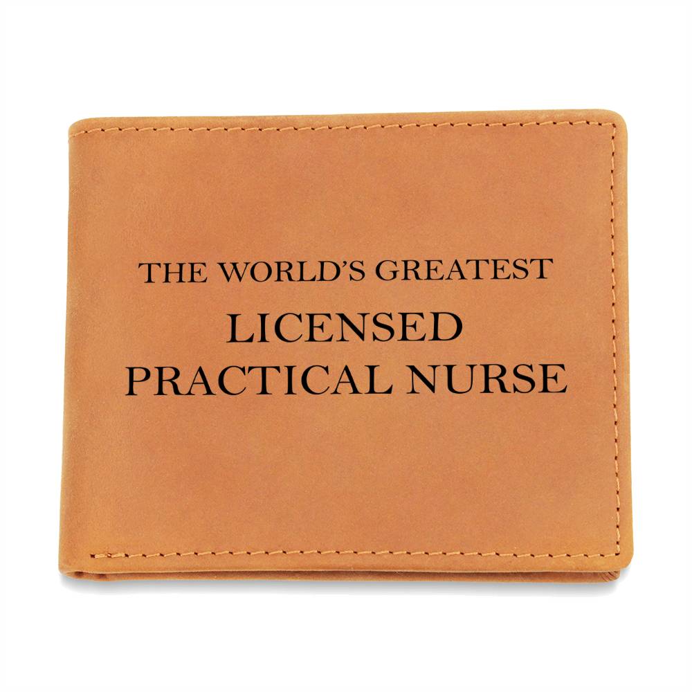 World's Greatest Licensed Practical Nurse - Leather Wallet