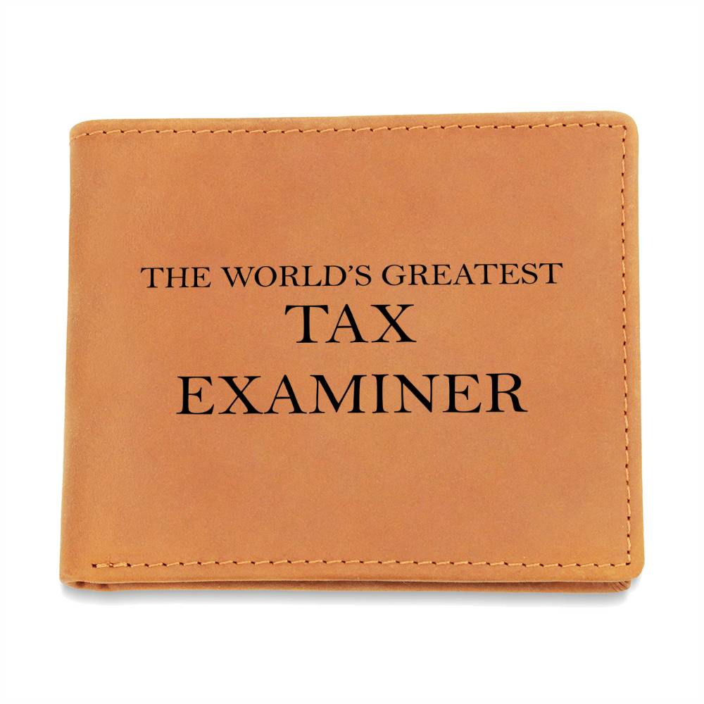 World's Greatest Tax Examiner - Leather Wallet