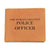 World's Greatest Police Officer - Leather Wallet