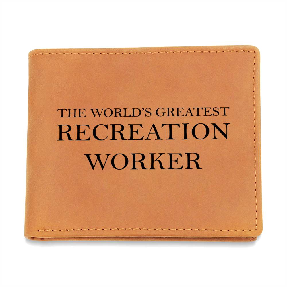 World's Greatest Recreation Worker - Leather Wallet