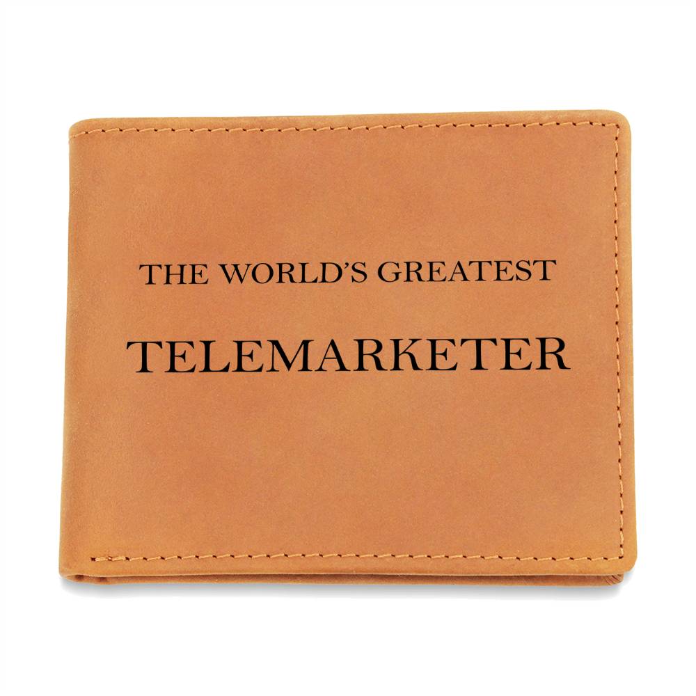 World's Greatest Telemarketer - Leather Wallet