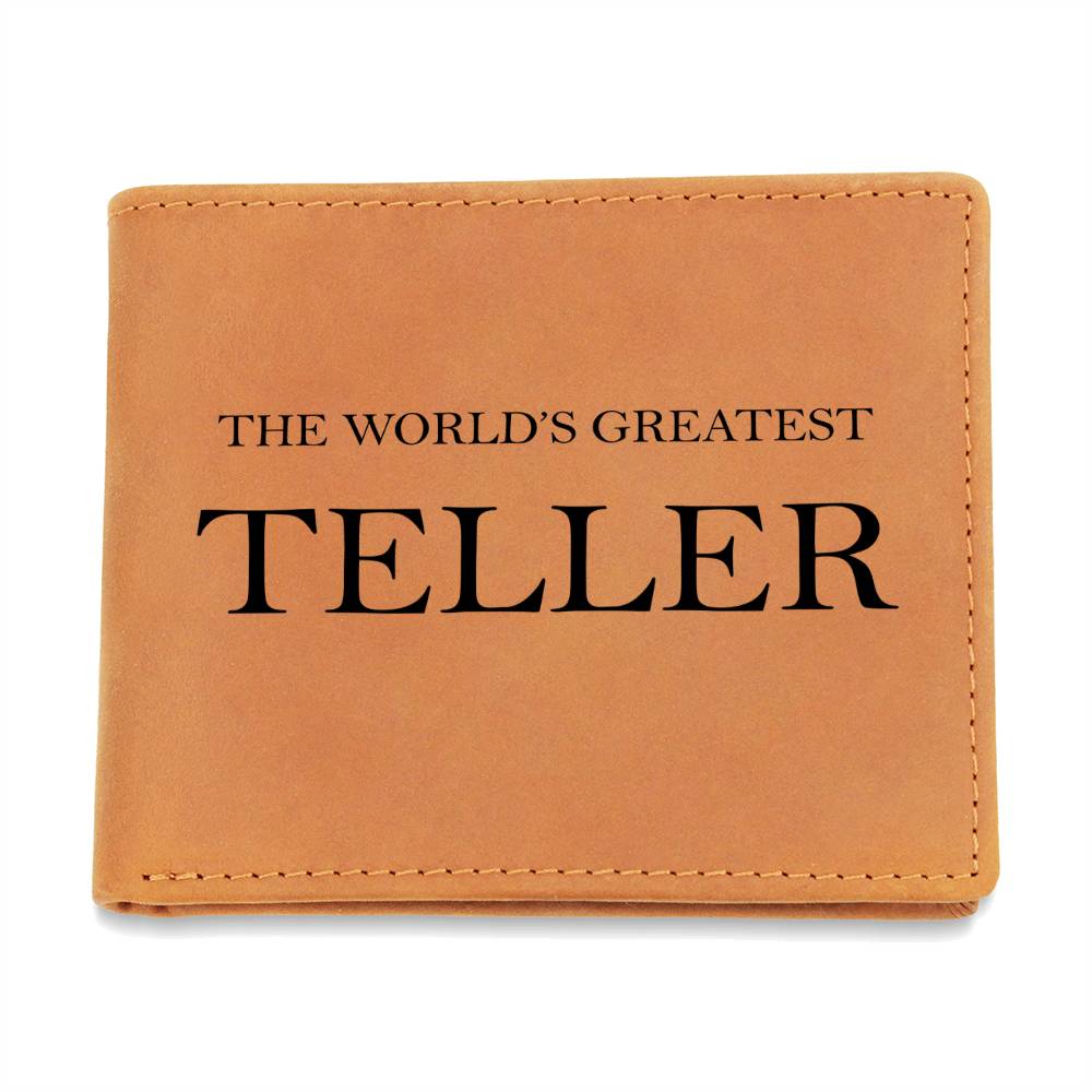 World's Greatest Teller - Leather Wallet