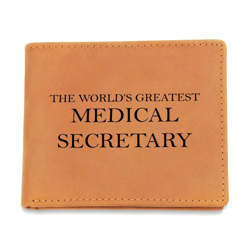 World's Greatest Medical Secretary - Leather Wallet