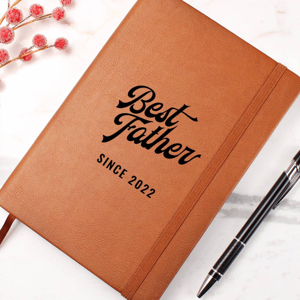 Best Father Since 2022 - Vegan Leather Journal
