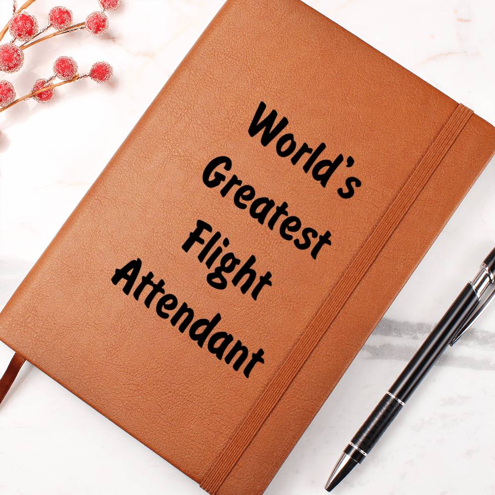 World's Greatest Flight Attendant v1 - Vegan Leather Journal