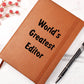 World's Greatest Editor v1 - Vegan Leather Journal