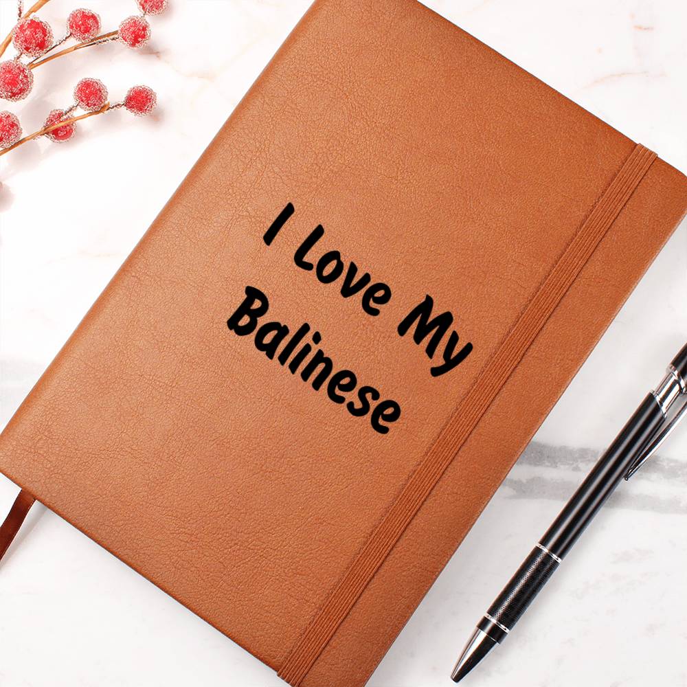 Love My Balinese - Vegan Leather Journal