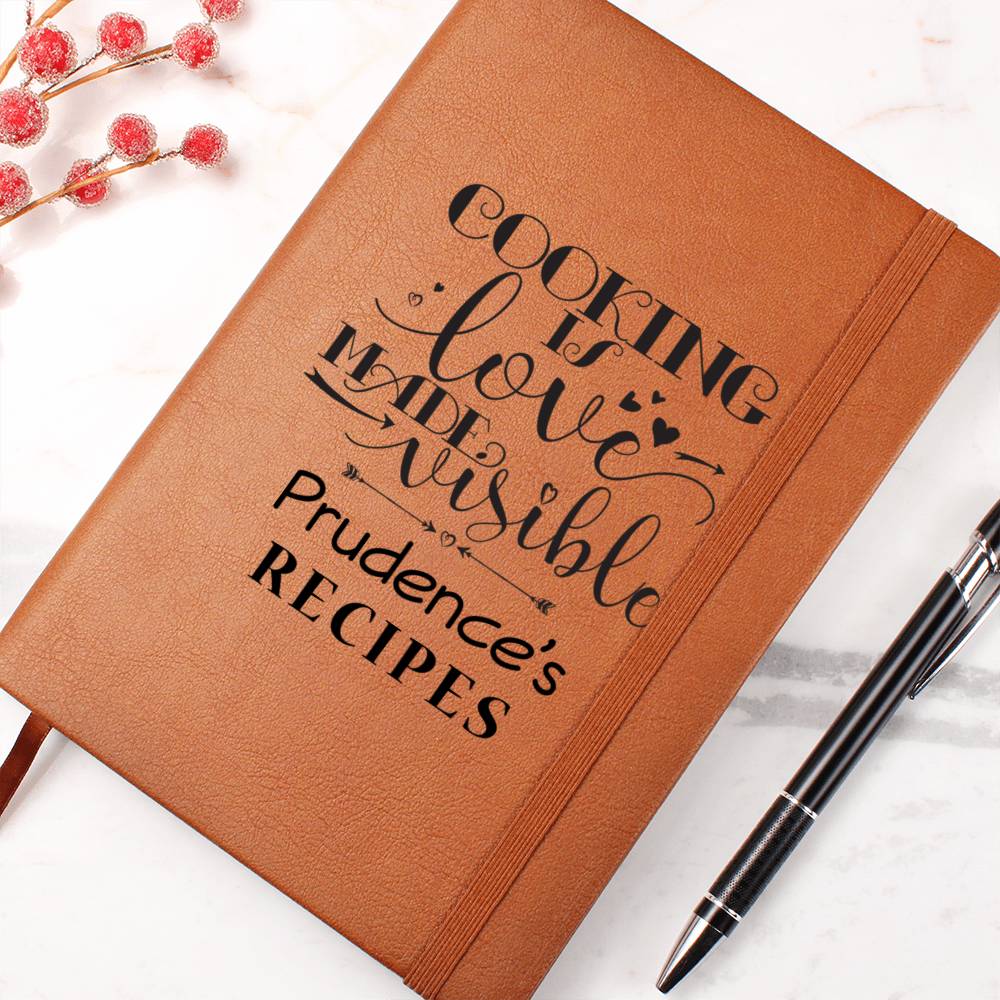 Prudence's Recipes - Cooking Is Love - Vegan Leather Journal