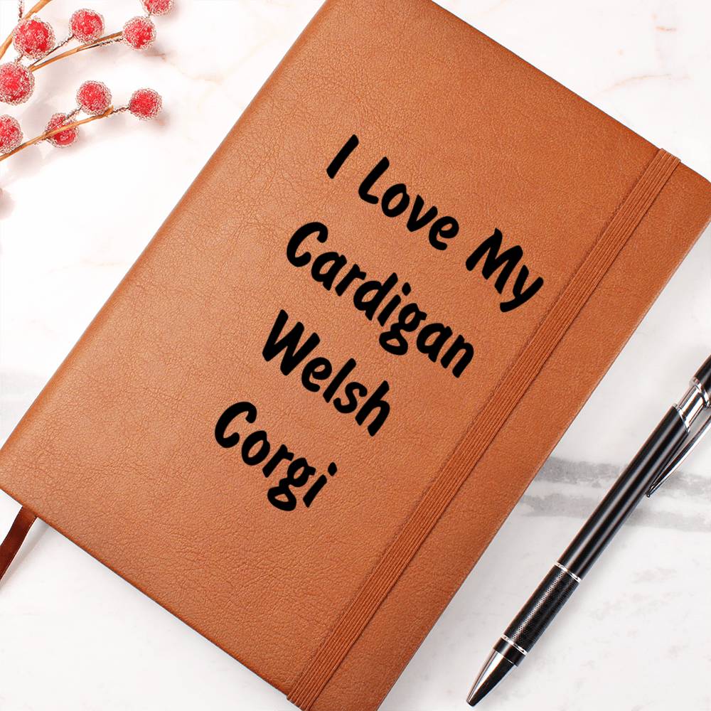 Love My Cardigan Welsh Corgi v4 - Vegan Leather Journal