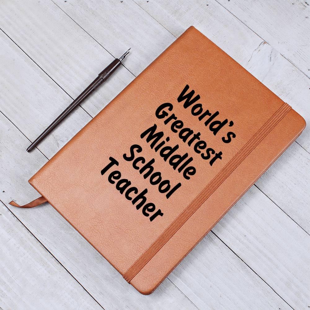 World's Greatest Middle School Teacher v1 - Vegan Leather Journal