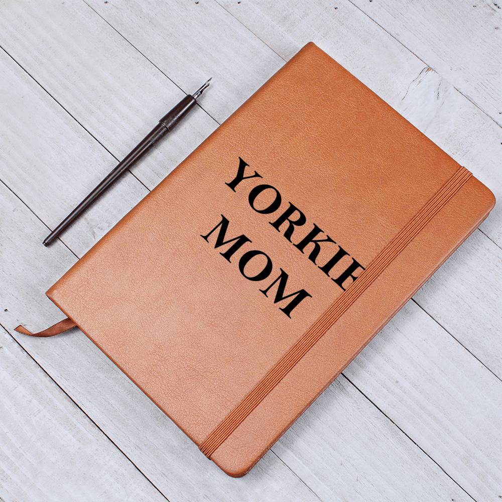 Yorkie Mom - Vegan Leather Journal