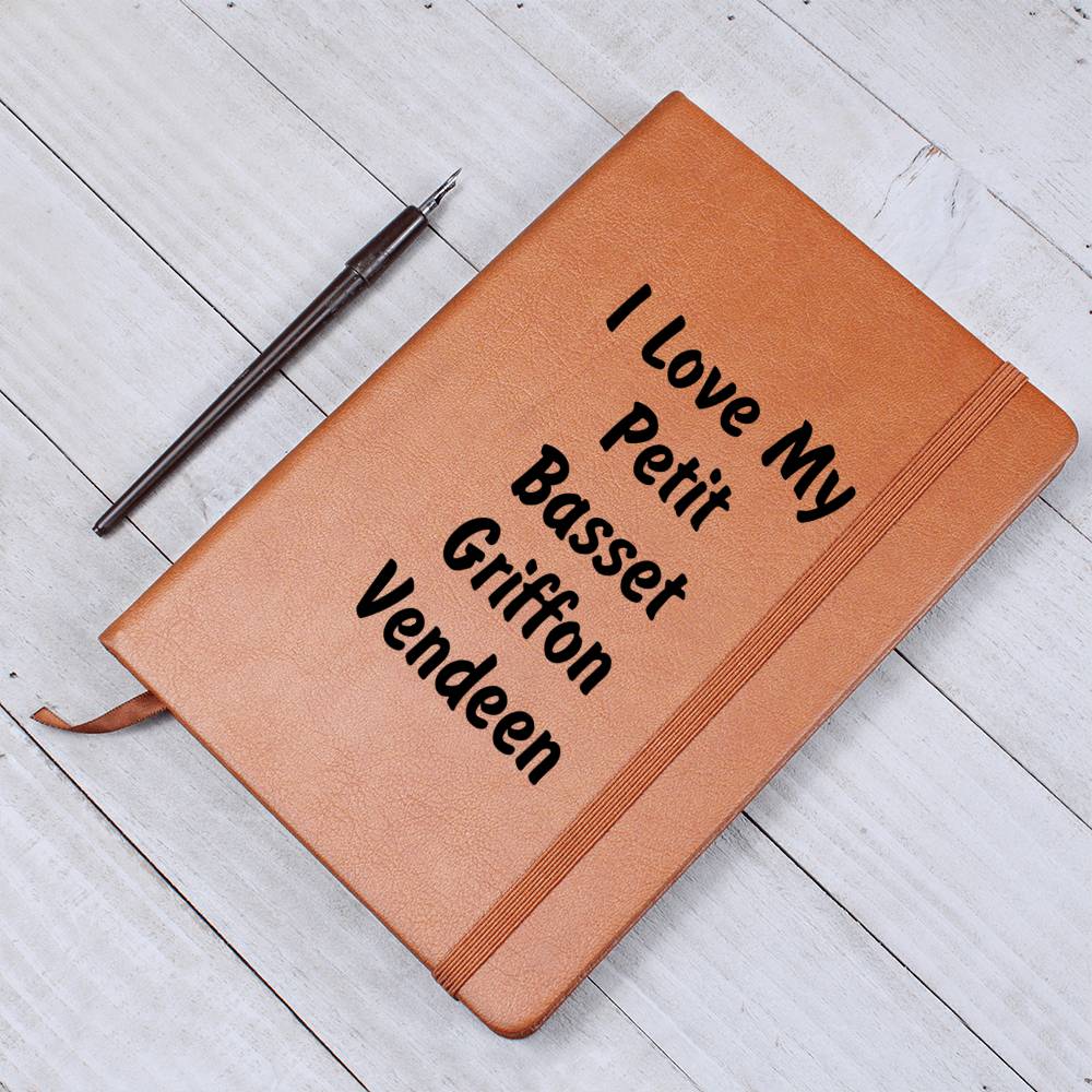 Love My Petit Basset Griffon Vendeen v4 - Vegan Leather Journal
