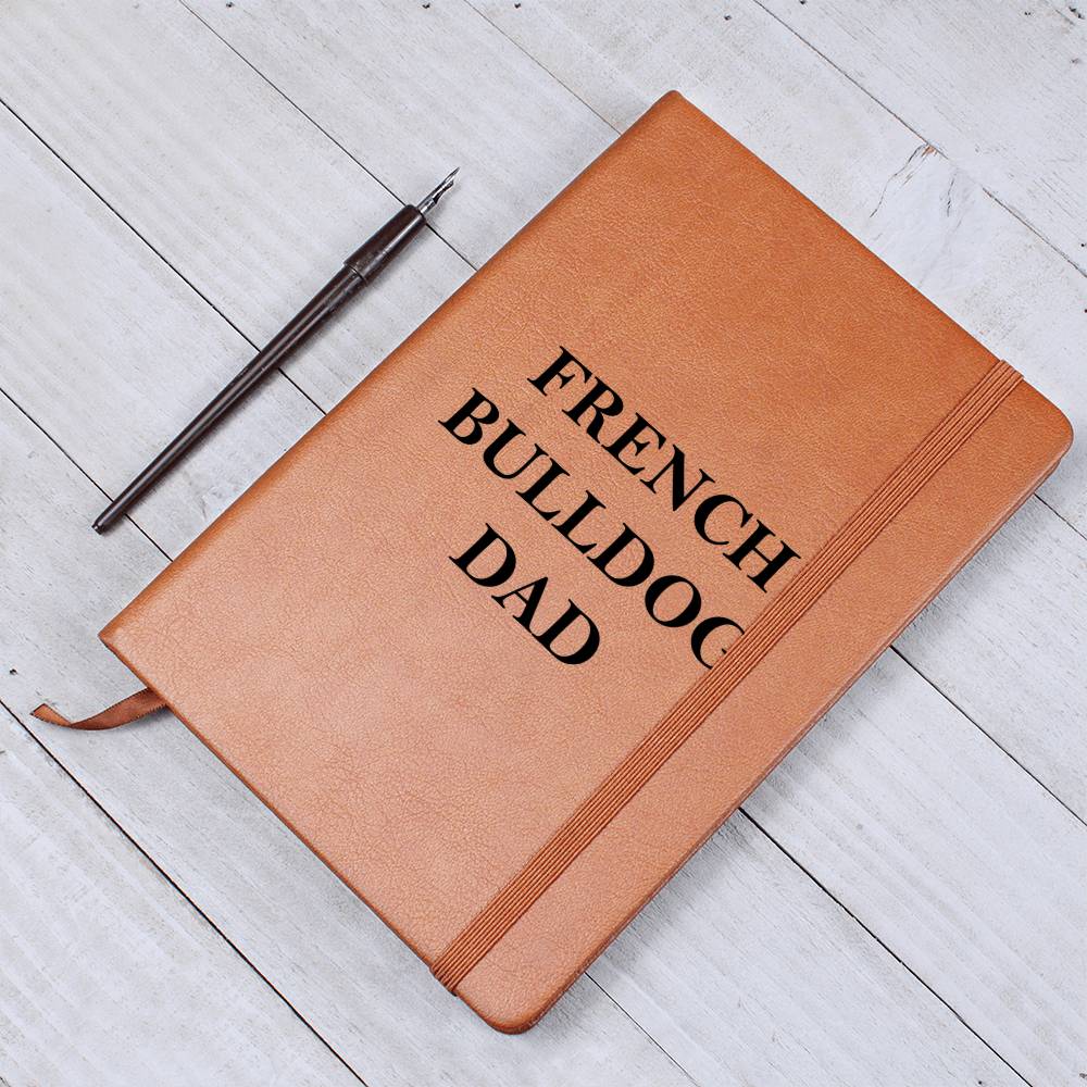 French Bulldog Dad - Vegan Leather Journal