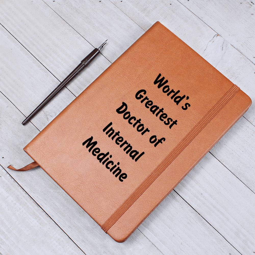 World's Greatest Doctor of Internal Medicine v1 - Vegan Leather Journal
