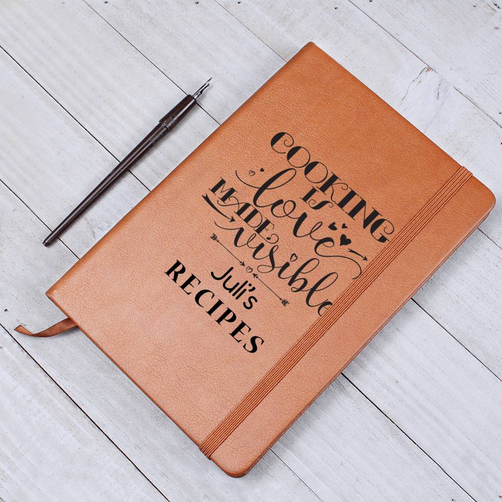 Juli's Recipes - Cooking Is Love - Vegan Leather Journal